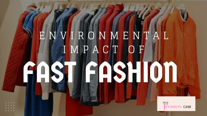 Fast Fashion Effects on Environment