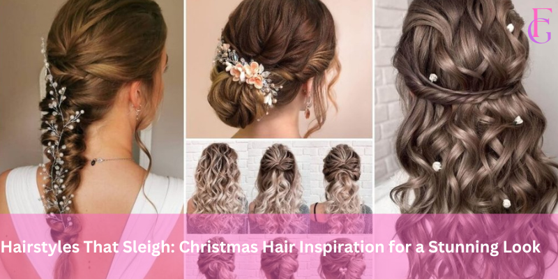 Hairstyles That Sleigh Christmas Hair Inspiration for a Stunning Look